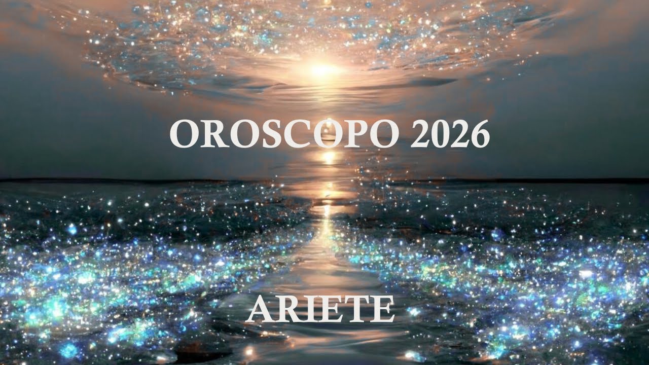 OROSCOPO 2026 PER IL SEGNO DELL'ARIETE