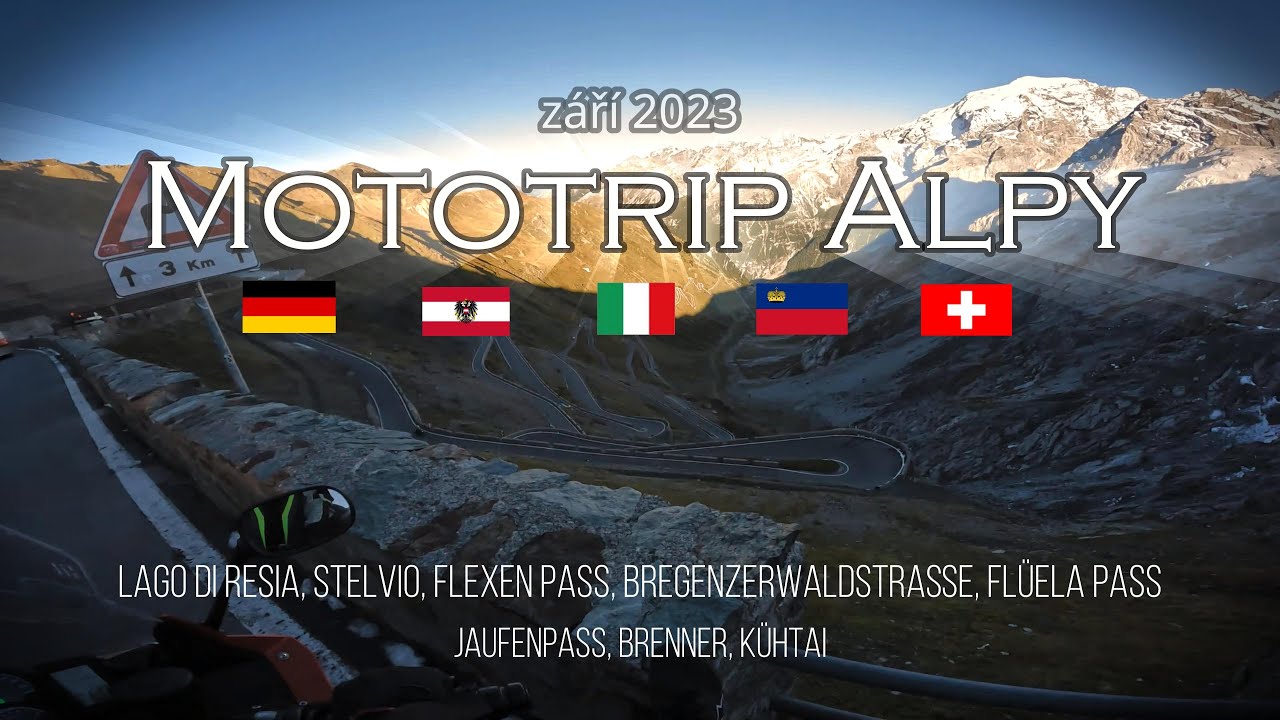 Mototrip Alpy 🏍️ - Prázdné Stelvio / Lichtenštejnskem do Švýcarska / Jaufenpass / Brenner