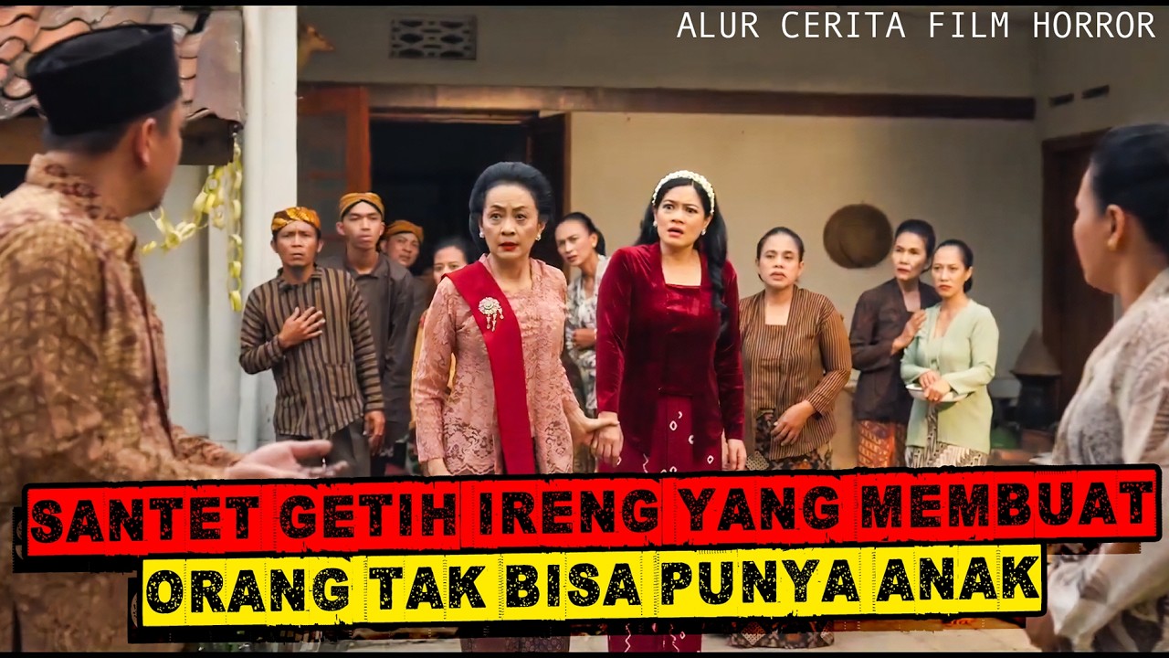 SANTET GETIH IRENG ‼️ SANTET YANG BISA MEMBUAT ORANG TAK PUNYA ANAK