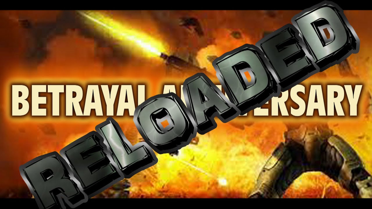 Betrayal Anniversary 