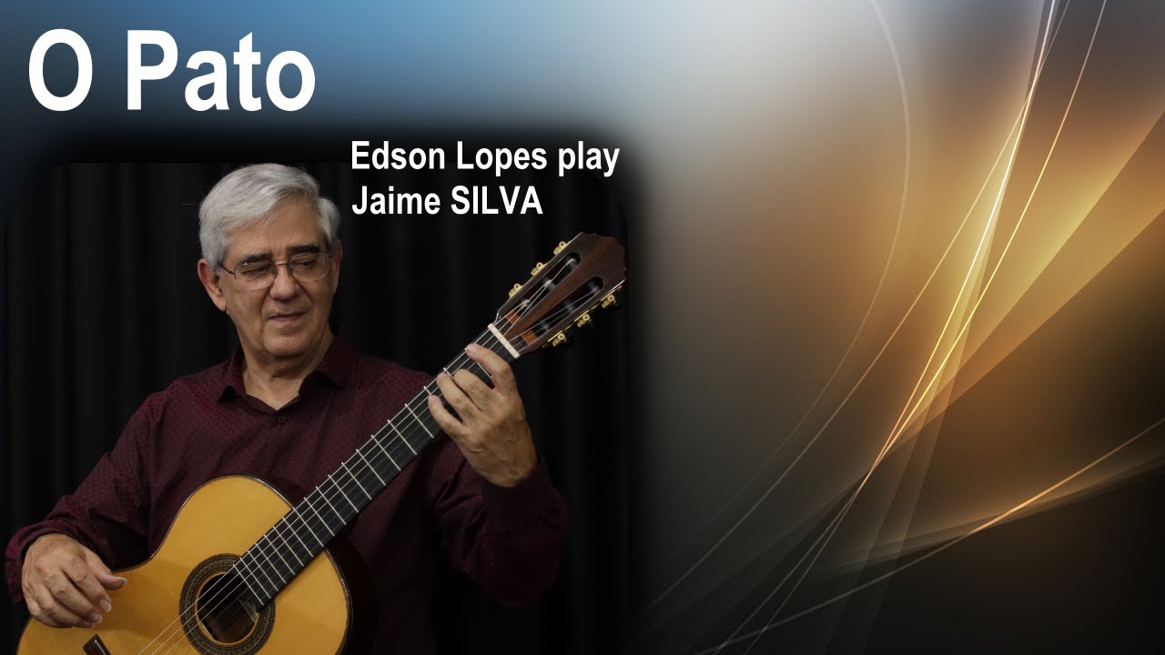 O Pato (Bossa Nova) by Jaime Silva, performed by Edson Lopes
