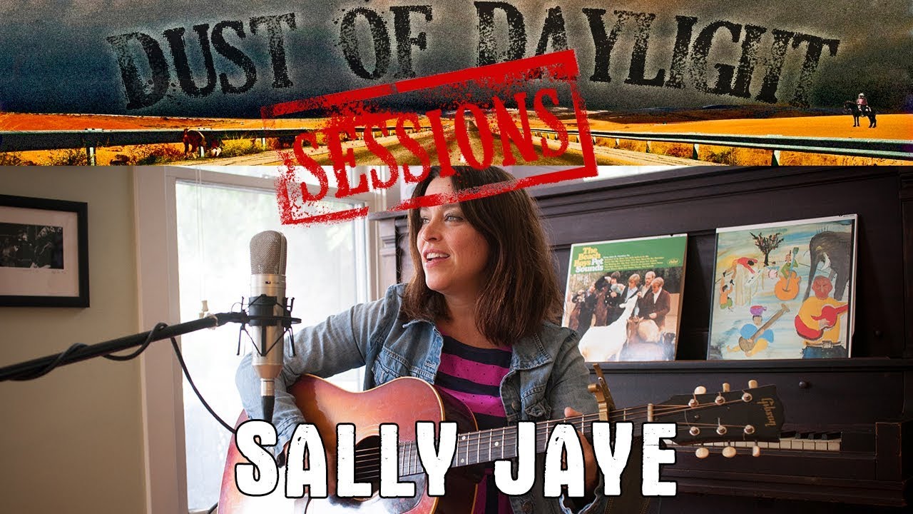 Sally Jaye - Americanafest 2018 (Dust of Daylight Sessions)