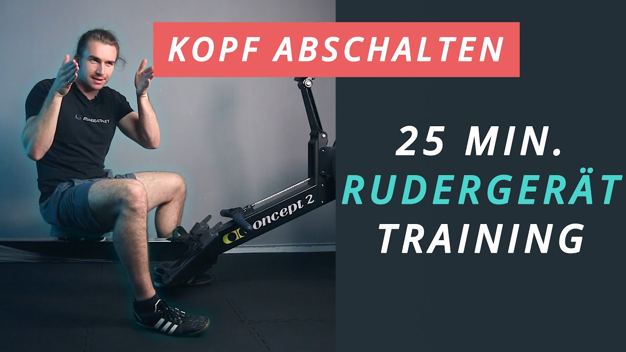 RUDERGERÄT TRAINING | 25 Minuten 