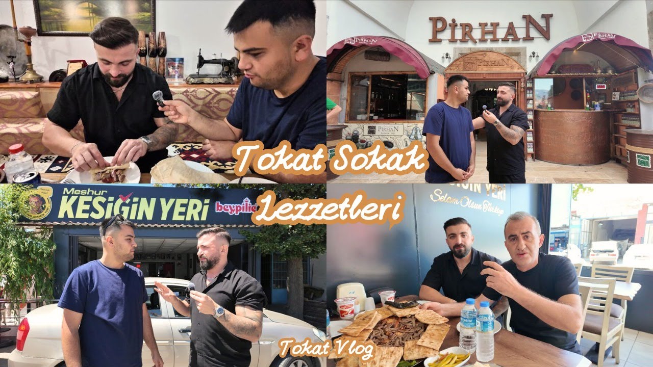 TOKAT SOKAK LEZZETLERİ !