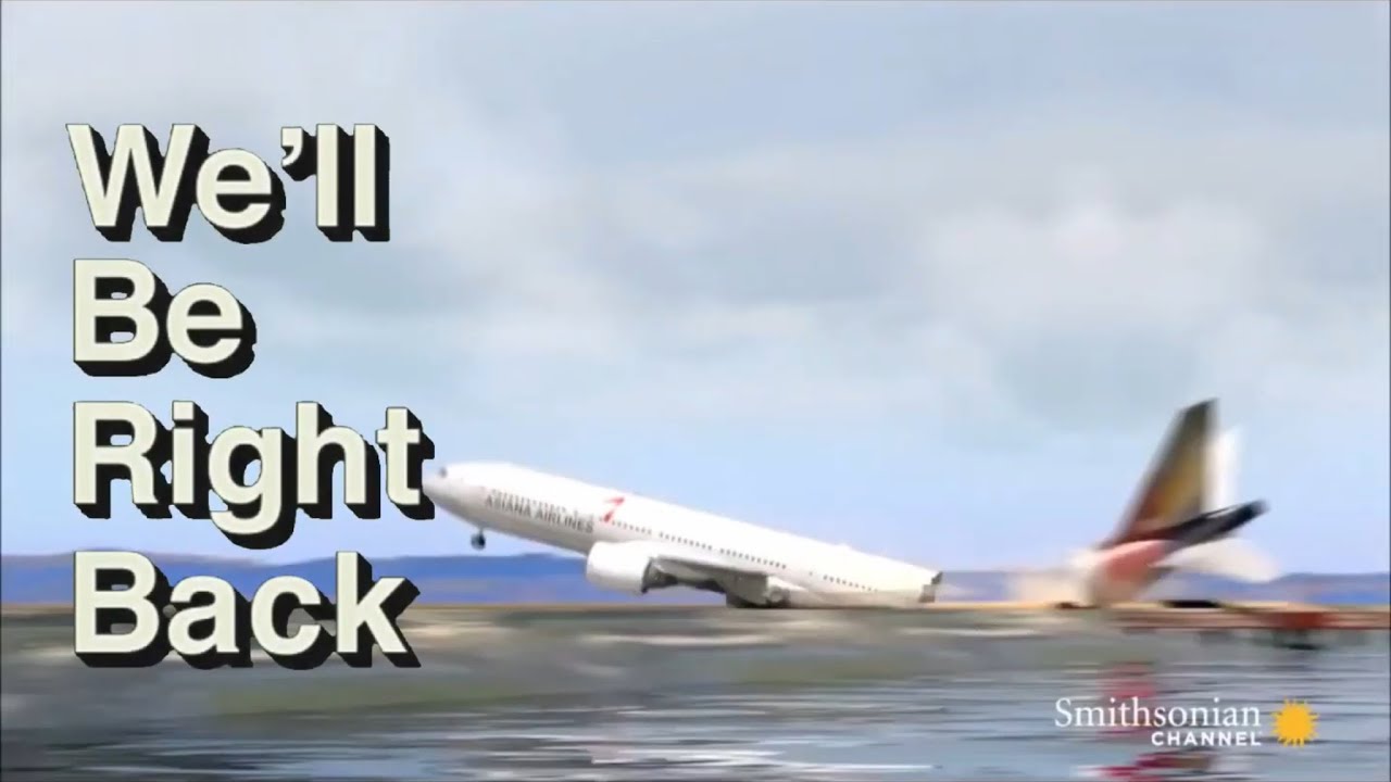 Asiana 214- We&rsquo;ll Be Right Back