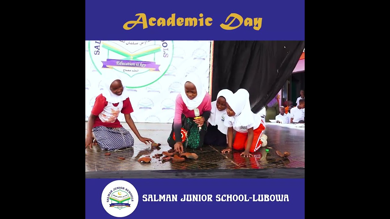 ACADEMIC DAY AT SALMAN JUNIOR SCHOOLS