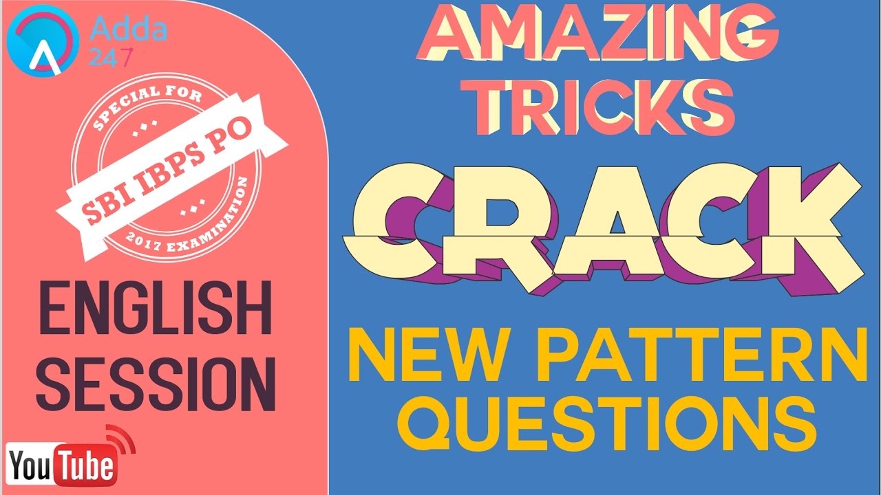 SBI PO 2017-Amazing Tricks To Crack New Pattern Questions- Eng-Online Coaching for SBI,IBPS,Bank PO