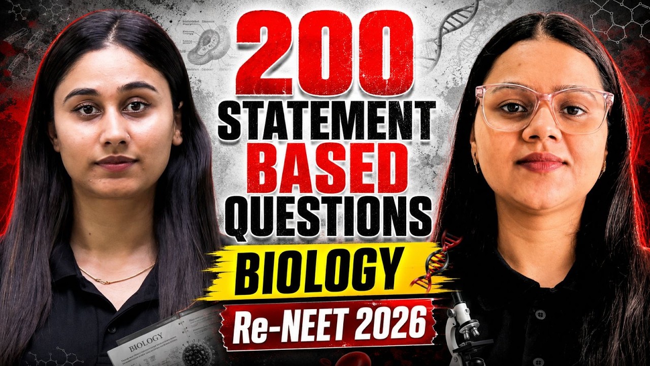 🔥 200 Statement Based Questions Before RE-NEET 2026 | Biology Marathon | PYQ Based |