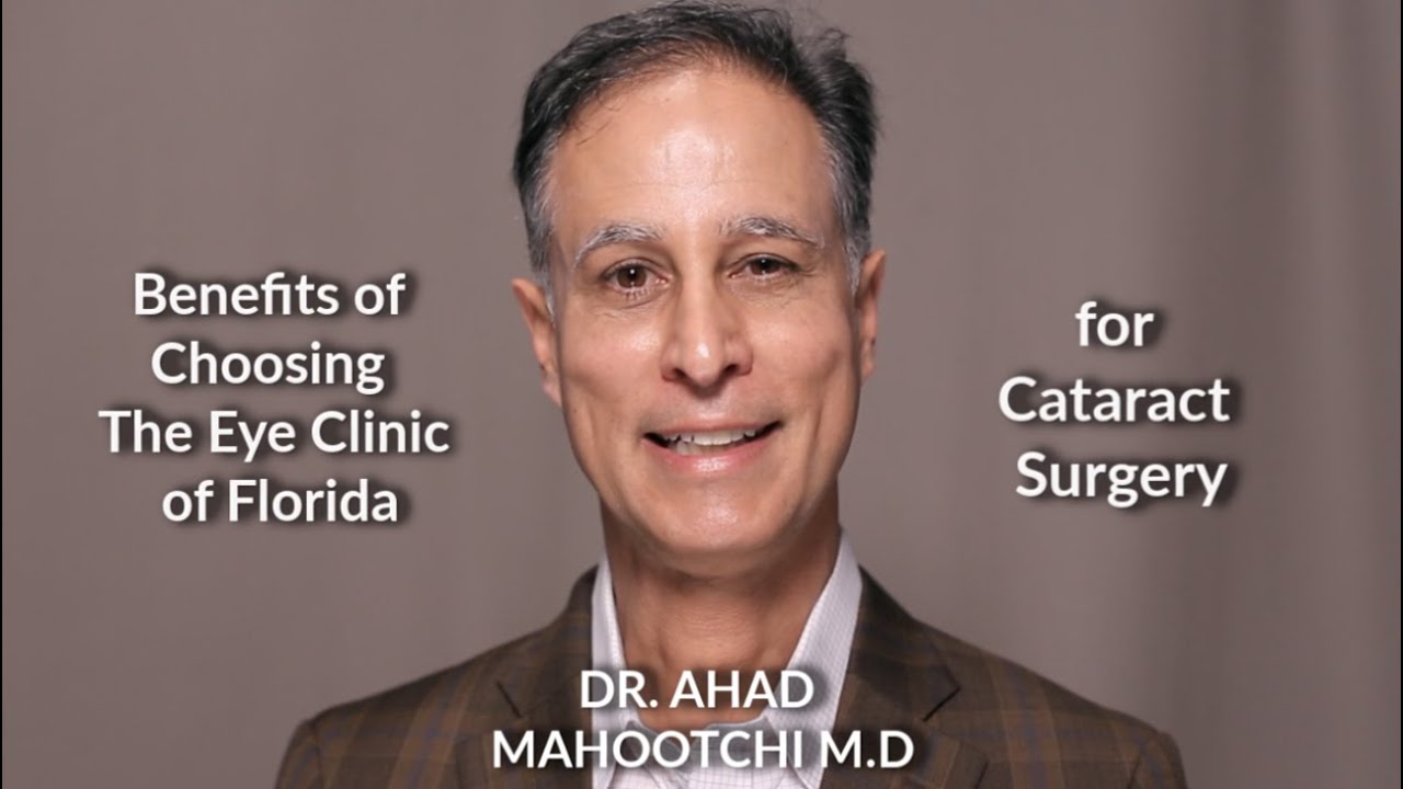 Cataract Surgery in Tampa: Benefits of Choosing The Eye Clinic of Florida.