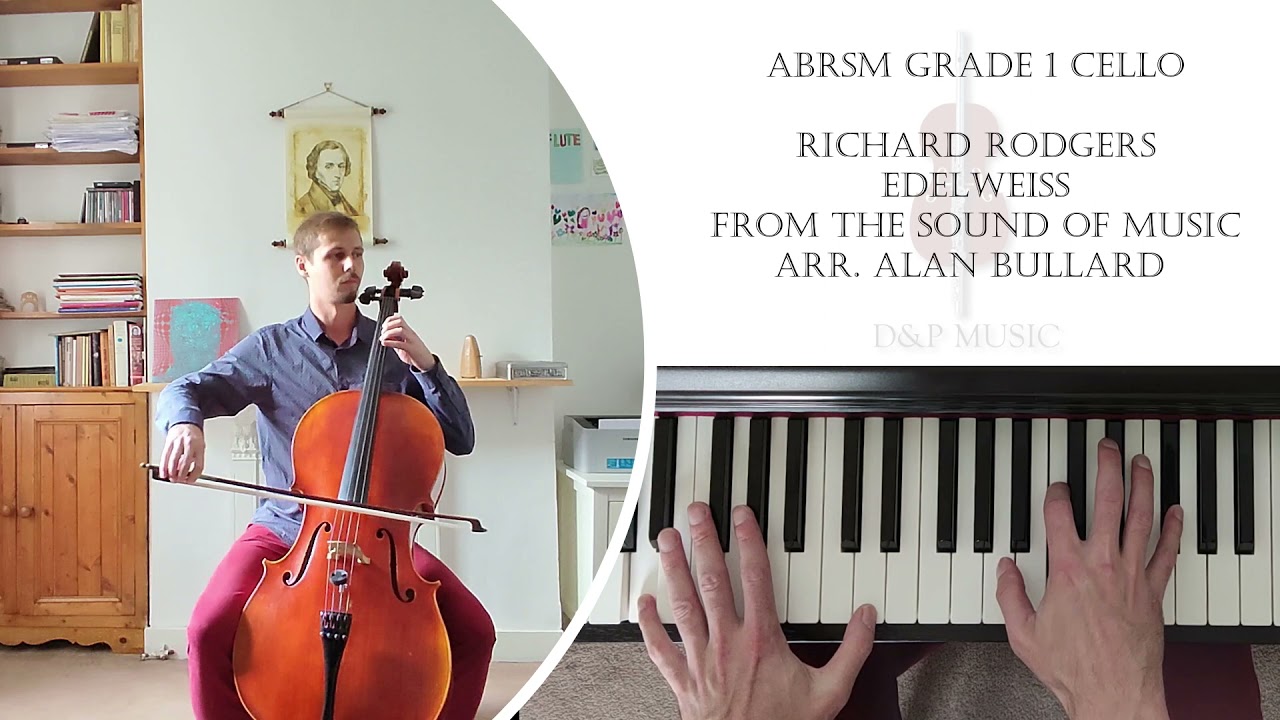 ABESM Grade 1 Cello B1 Richard Rodgers - Edelweiss from The Sound of Music arr. Alan Bullard