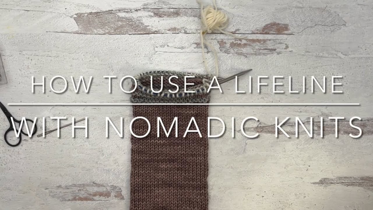 Knitting Lifeline Tutorial from Nomadic Knits