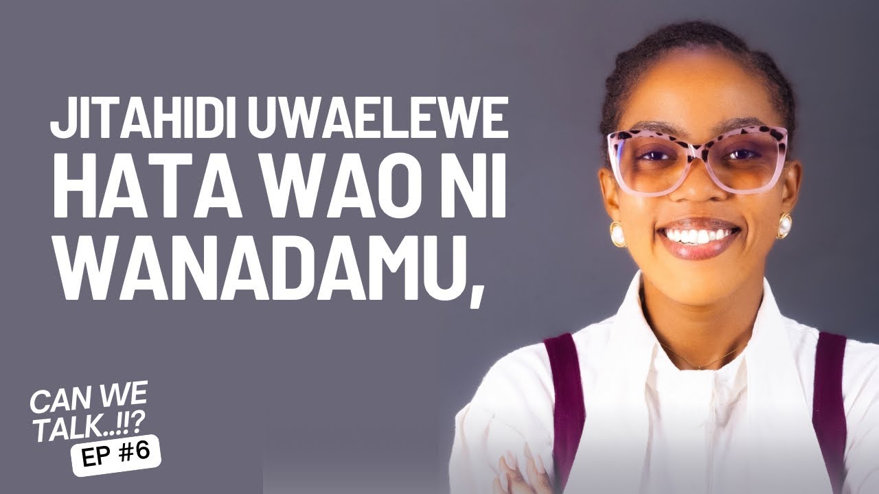 JITAHIDI UWAELEWE, HATA WAO NI WANADAMU.