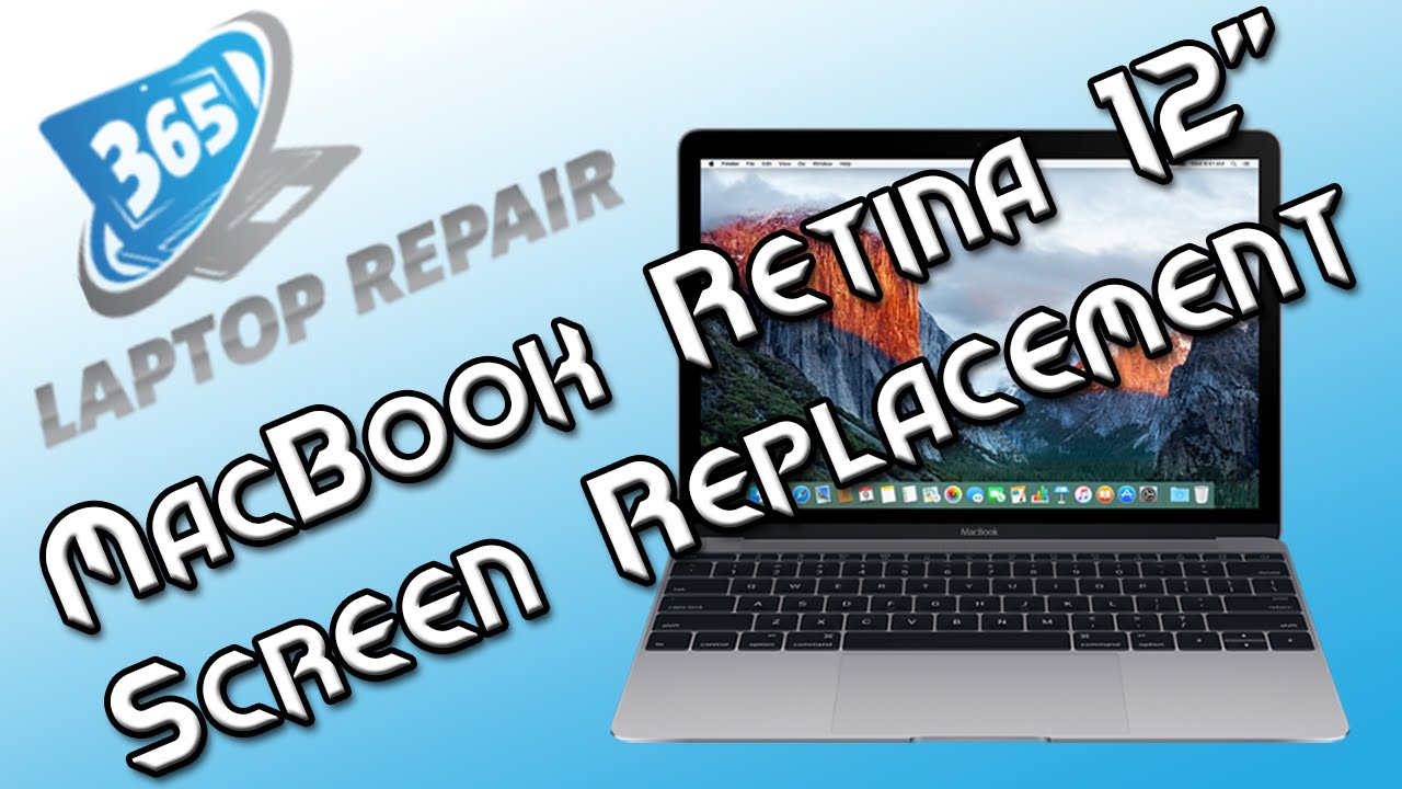 Macbook 12 Inch Screen Replacement - LCD Only - By 365