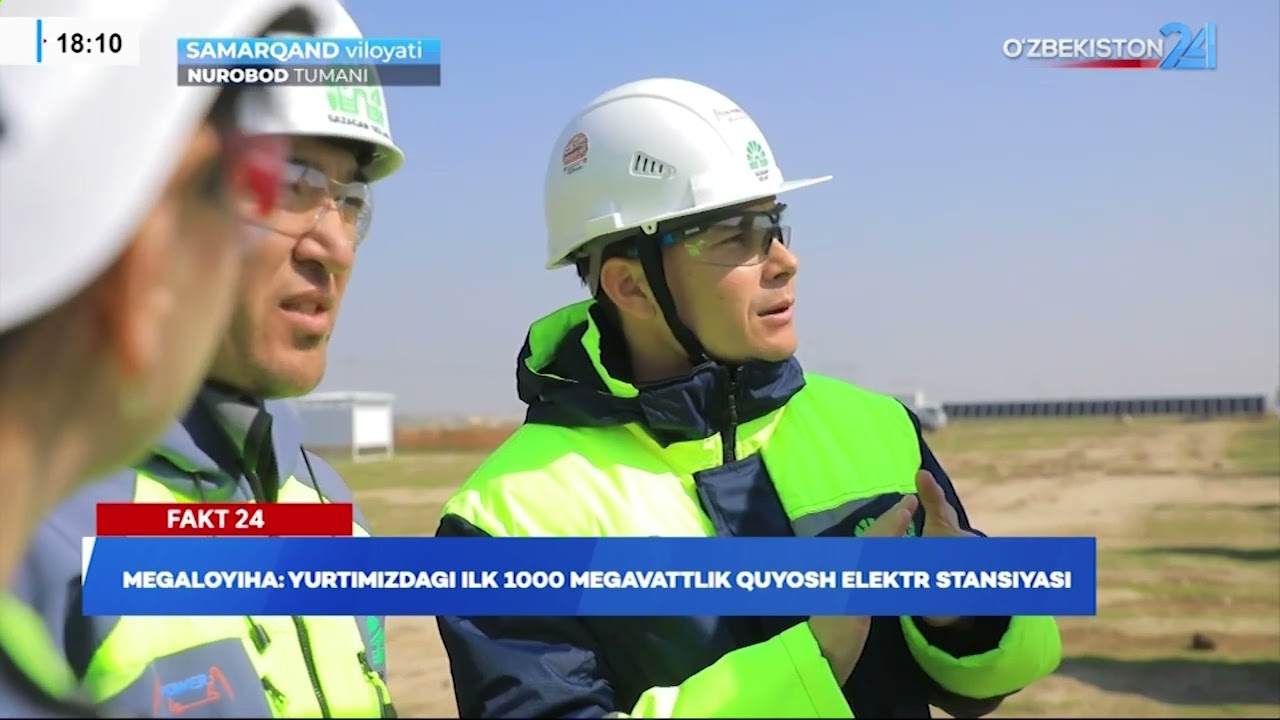 Megaloyiha: yurtimizdagi ilk 1000 megavattlik quyosh elektr stansiyasi I Fakt 24
