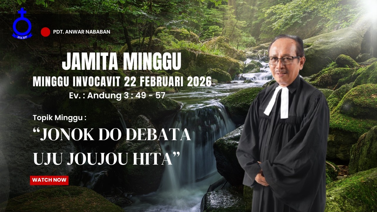 JAMITA MINGGU INVOCAVIT | MINGGU 22 PEBRUARI 2026