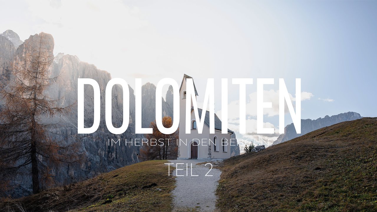 Dolomiten 2024: Im Herbst in den Bergen - Teil 2