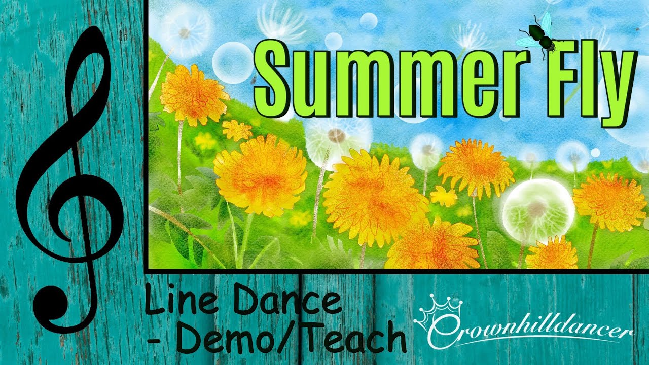 Summer Fly - Line Dance