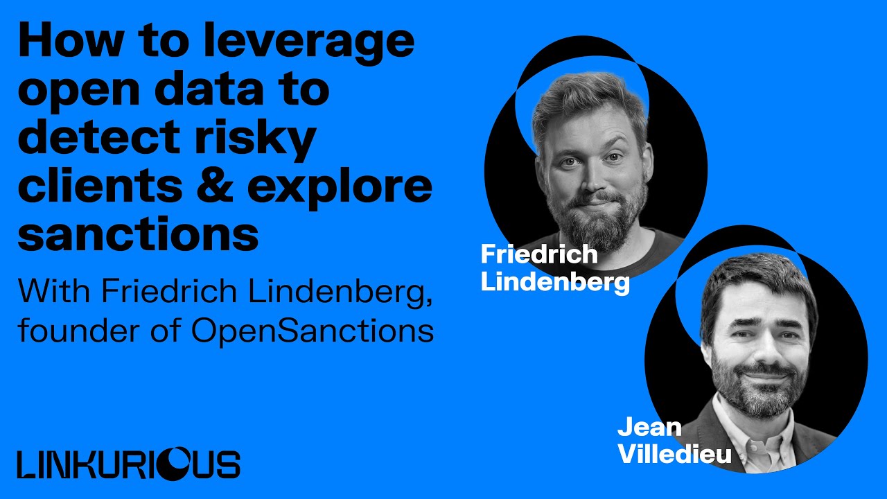 How to leverage open data to detect risky clients & explore sanctions