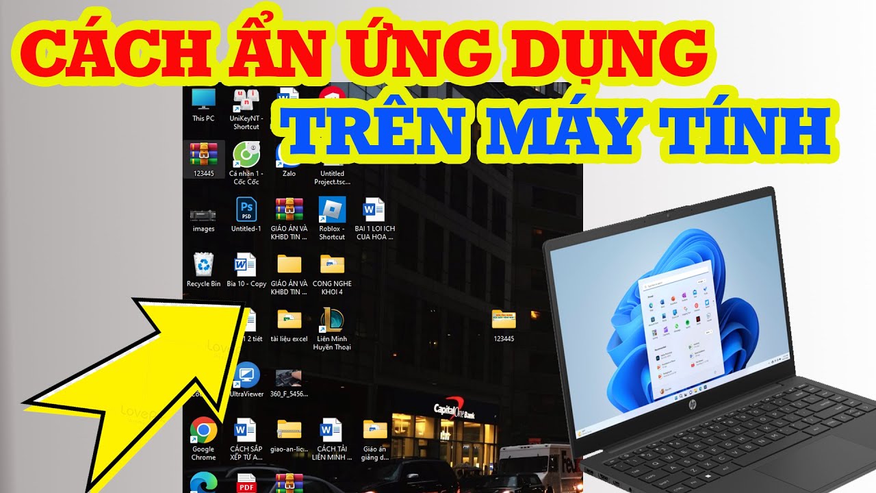C&aacute;ch Ẩn Ứng Dụng Tr&ecirc;n M&aacute;y T&iacute;nh & Laptop Đơn Giản Nhất
