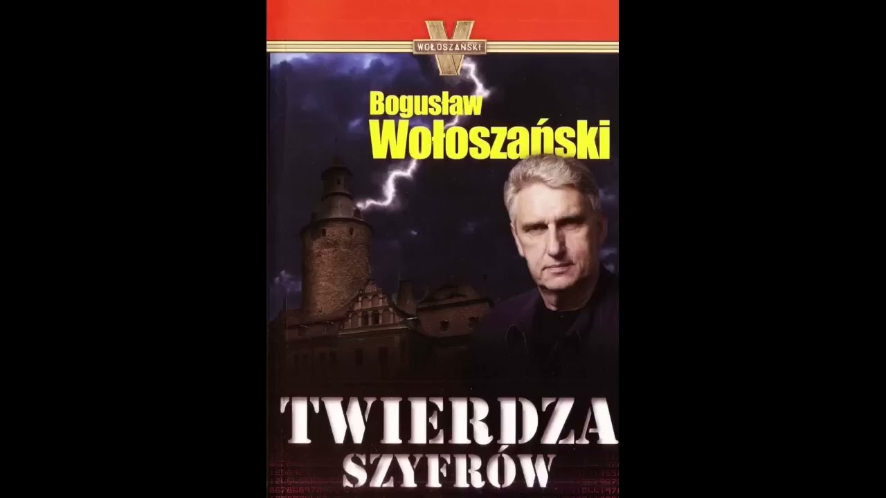Bogusław Wołoszański  ✒ Twierdza Szyfr&oacute;w ^ 📚🔊Audiobook