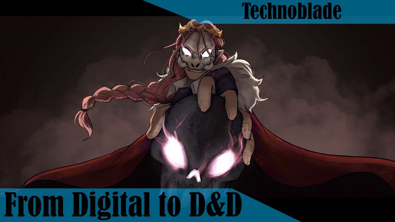From Digital to D&D: Technoblade