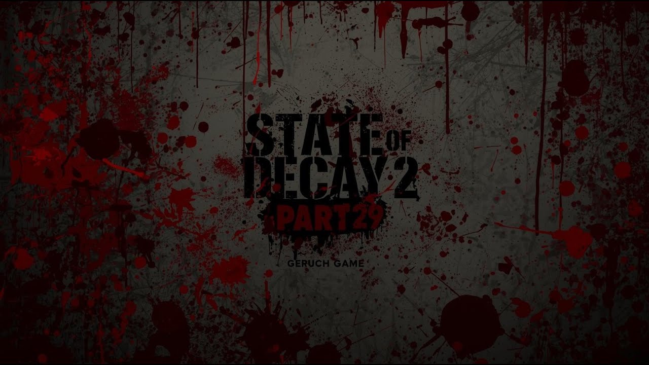 State of Decay 2 part 29 (кошмарна складність) перед останнє чумне серце знищено!!