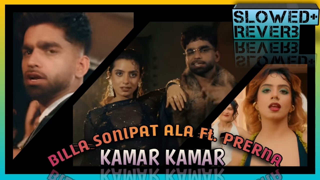 KAMAR KAMAR (SLOWED+REVERB) | BILLA SONIPAT ALA | Prerna | Guri Nimana | ALL GOOD MUSIC |