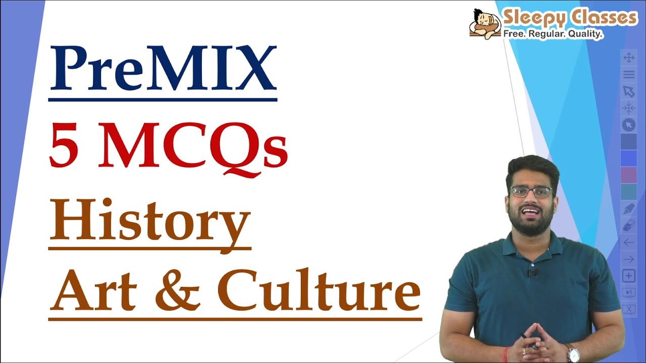 Pre-Mix || 5 MCQS for UPSC Prelims || History || 10th August 2021