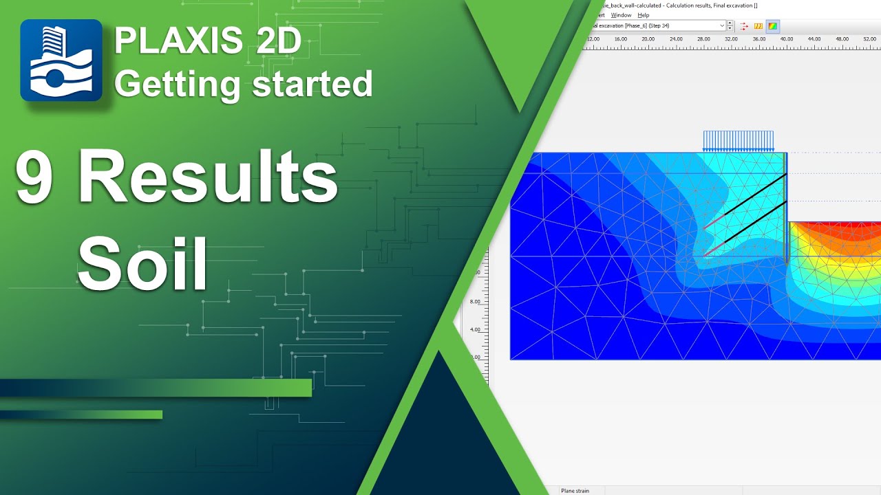 Вывод PLAXIS 2D: Получение результатов анализа грунтов — Начало работы с PLAXIS 2D — Часть 9/11