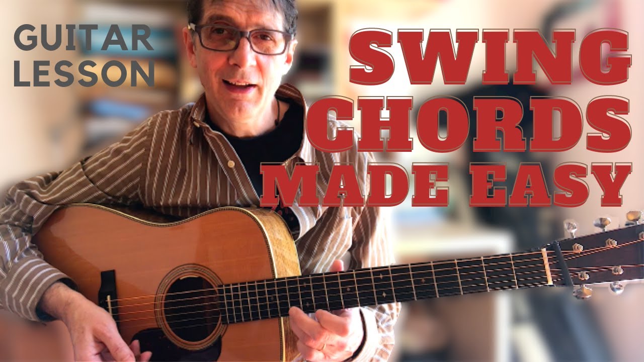 Swing Chords Made Easy - Flatpicking Guitar Lesson