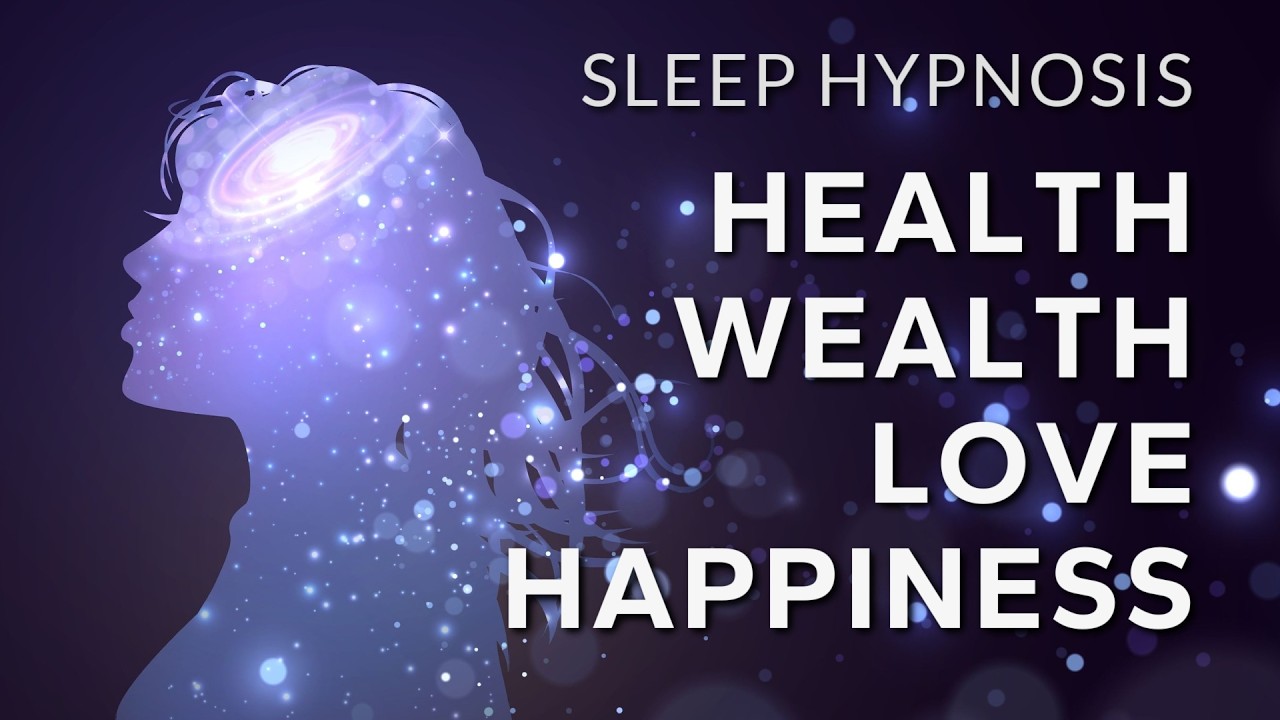 Sleep Hypnosis to Manifest Health, Wealth, Love & Happiness | Align to Soul Abundance (Very Strong)