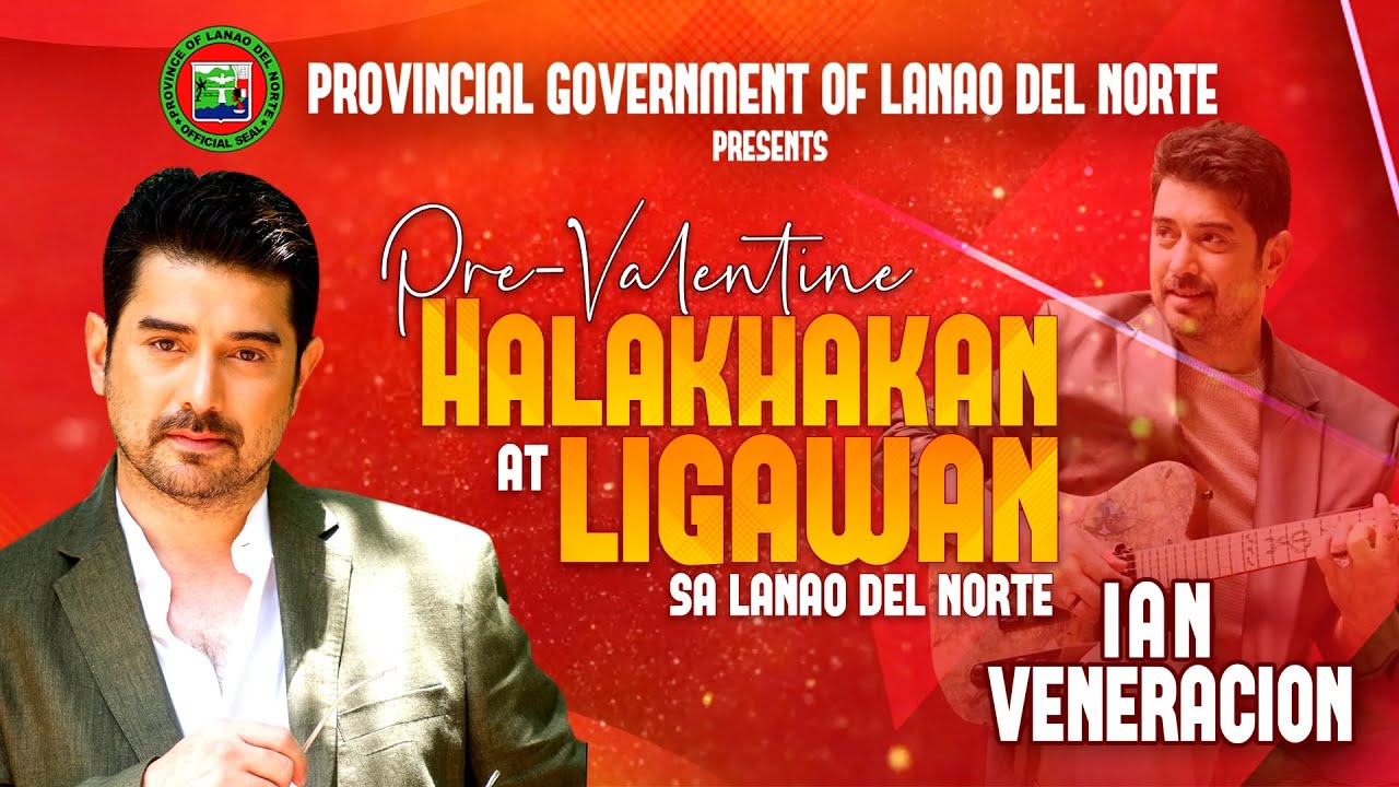 𝐈𝐚𝐧 𝐕𝐞𝐧𝐞𝐫𝐚𝐜𝐢𝐨𝐧 | 𝐇𝐚𝐥𝐚𝐤𝐡𝐚𝐤𝐚𝐧 𝐚𝐭 𝐋𝐢𝐠𝐚𝐰𝐚𝐧 𝐬𝐚 𝐋𝐚𝐧𝐚𝐨 𝐝𝐞𝐥 𝐍𝐨𝐫𝐭𝐞