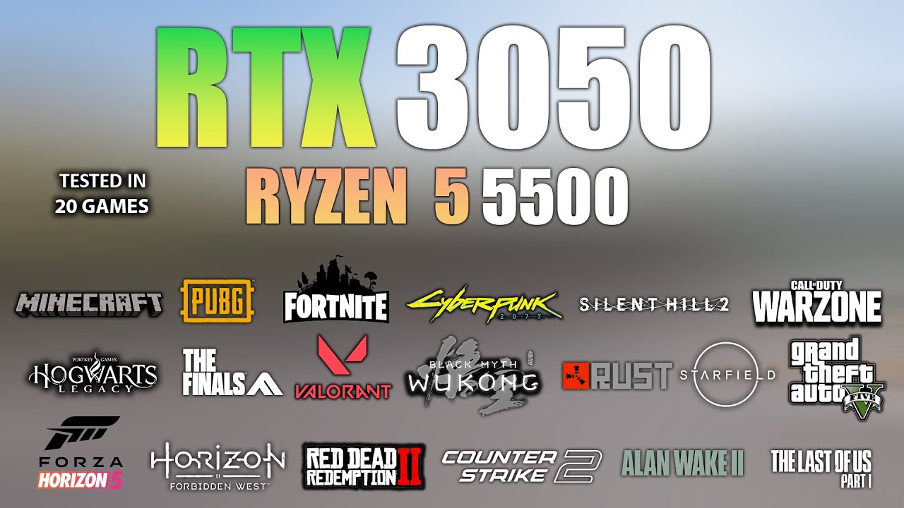 RTX 3050 + Ryzen 5 5500 : Test in 20 Games - RTX 3050 Gaming test