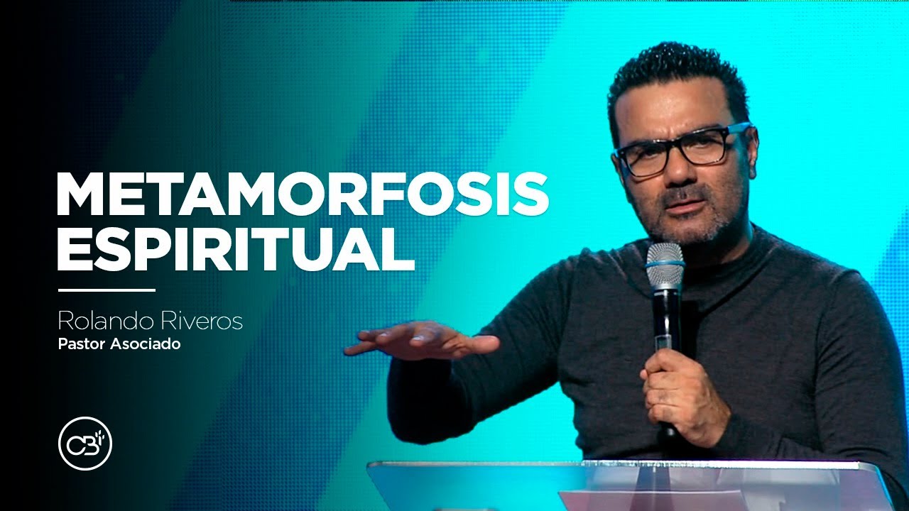 Metamorfosis Espiritual - Lunes de Poder