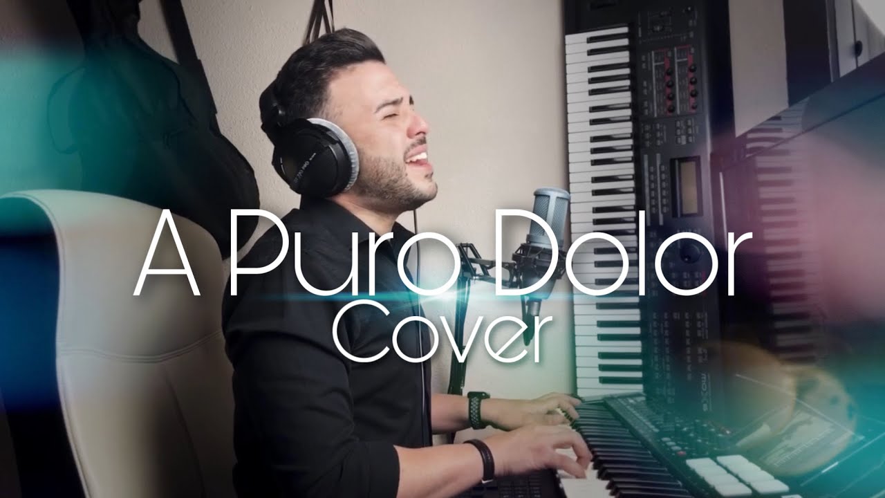 A Puro Dolor - Song by Four (Cover) Lisandro Chacin
