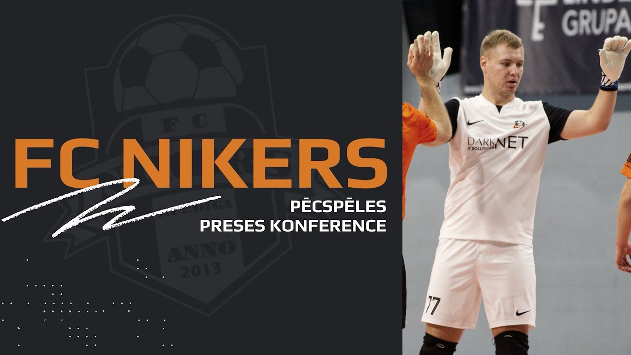 FC Nikers 6-3 Daugavpils FS (Preses konference)