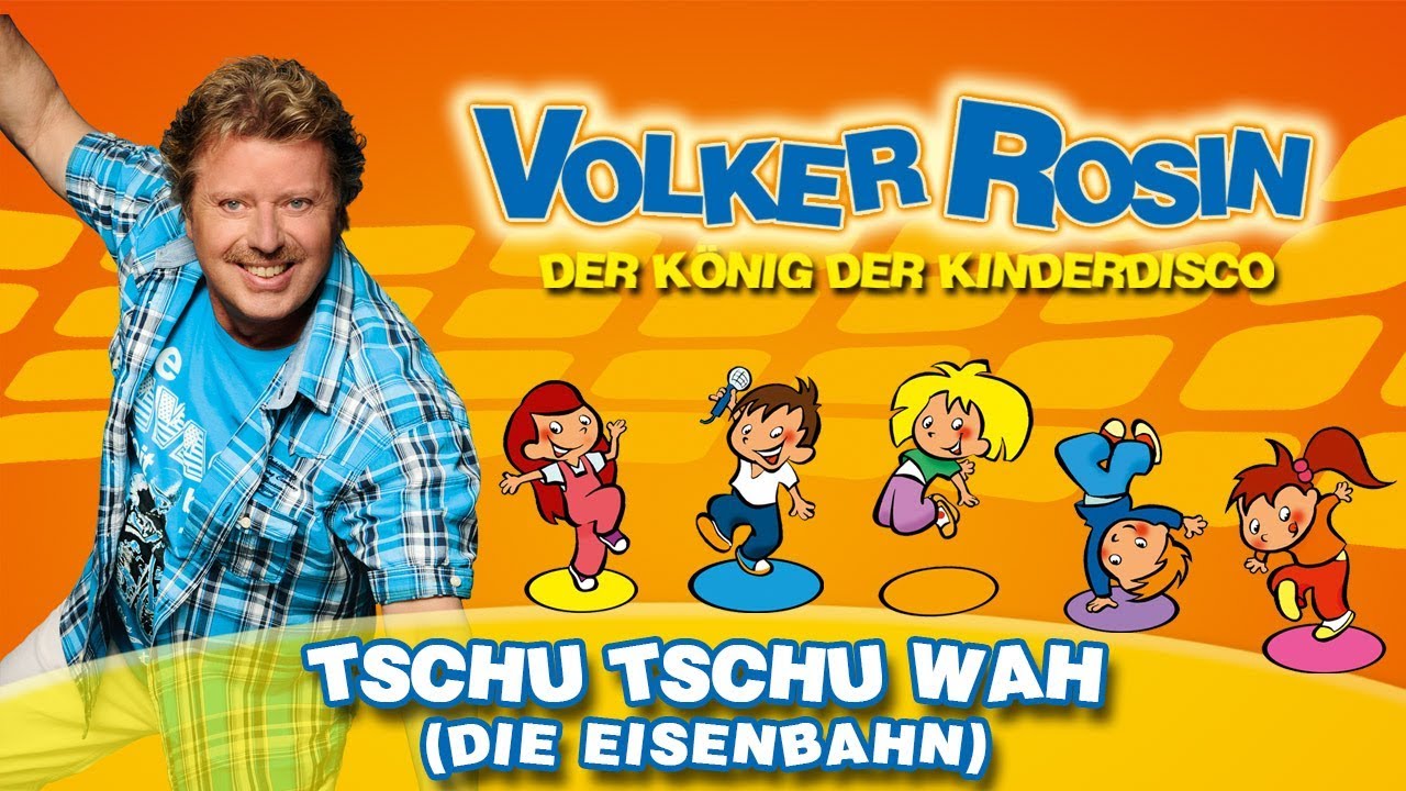 Volker Rosin - Tschu Tschu Wah (Die Eisenbahn)  | Kinderlieder
