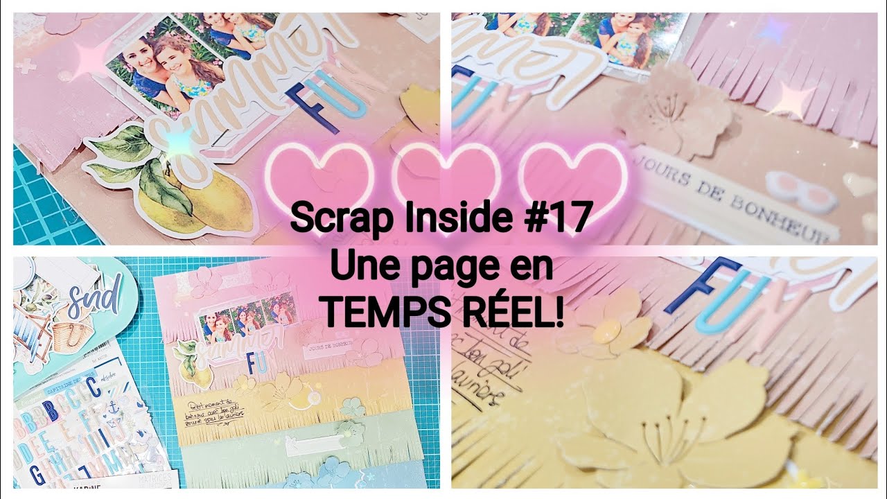 [Scrap Inside #17] Tuto Page De Scrap en TEMPS RÉEL!
