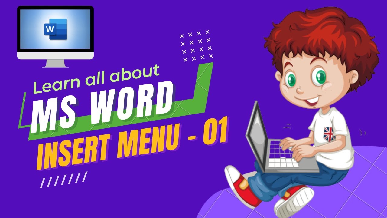 MS Word - Insert Menu