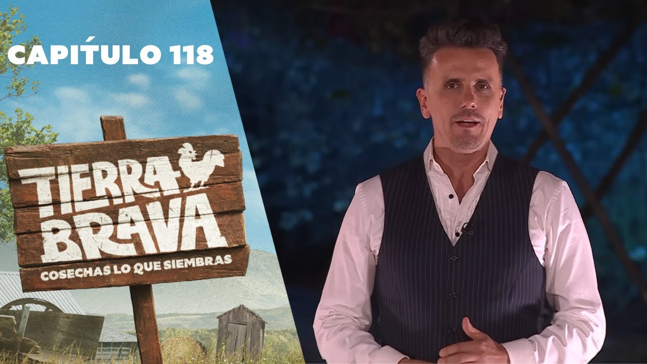 Tierra Brava | Cap&iacute;tulo 118 | Canal 13