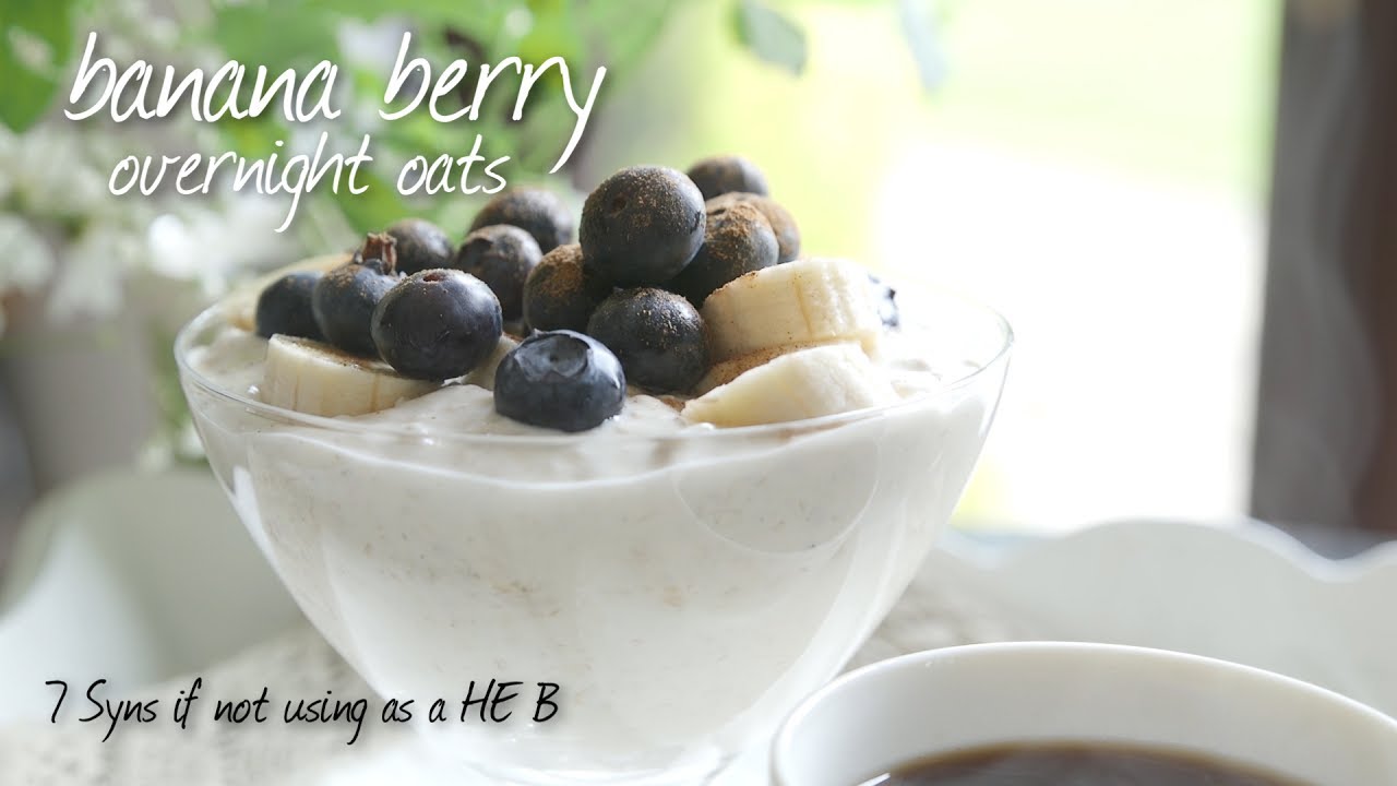 Slimming World banana berry overnight oats recipes - FREE (Using Healthy Extra)