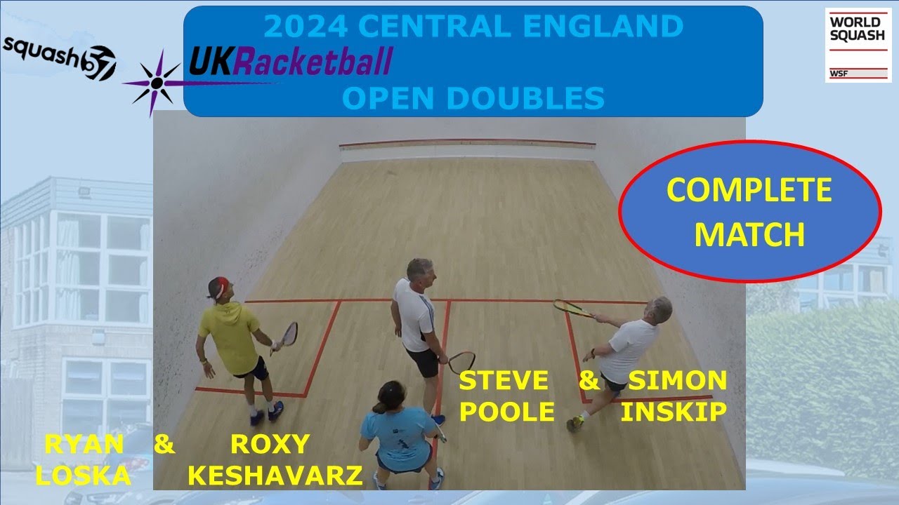 CentralEng 2024 Doubles Pool - SIMON INSKIP & STEVE POOLE v ROXY KESHAVARZ & RYAN LOSKA (Squash57)