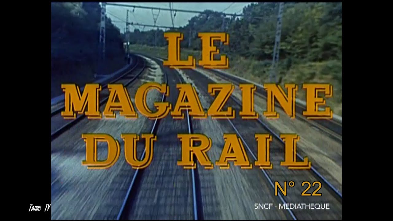 Le magazine du rail n°22  (1958)