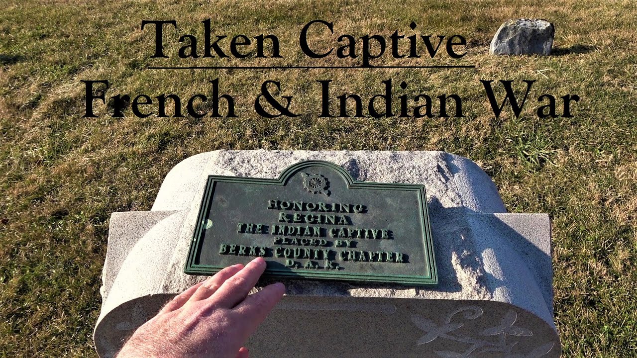 Taken Captive ~ French & Indian War