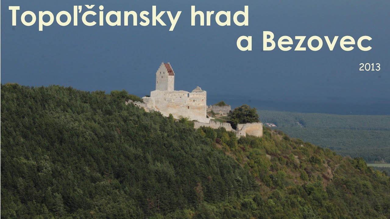Bludárium – Považský Inovec (Topoľčiansky hrad a Bezovec)