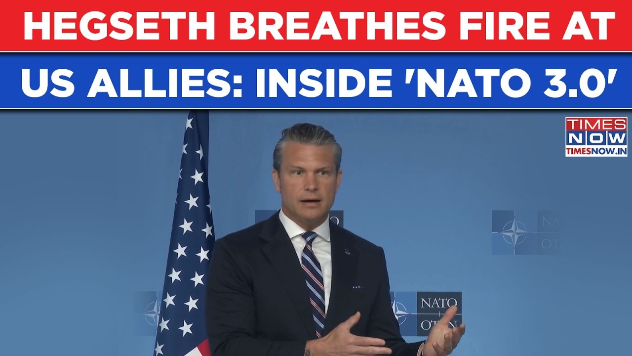 Watch Pete Hegseth Breathes Fire At US' Europe Allies | What&rsquo;s Inside Trump&rsquo;s NATO 3.0 Vision? WATCH