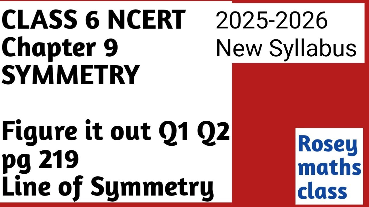 Class 6 pg 219 Chapter 9 Symmetry/Figure it out #maths #ncert #ganitaprakash