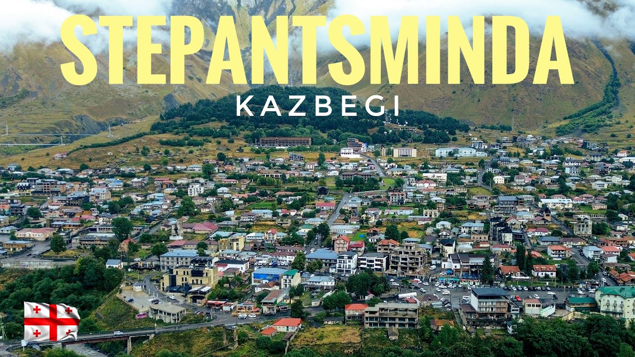 Stepantsminda - The Most Scenic Hill Town in Georgia 🇬🇪 (Kazbegi Travel Guide)