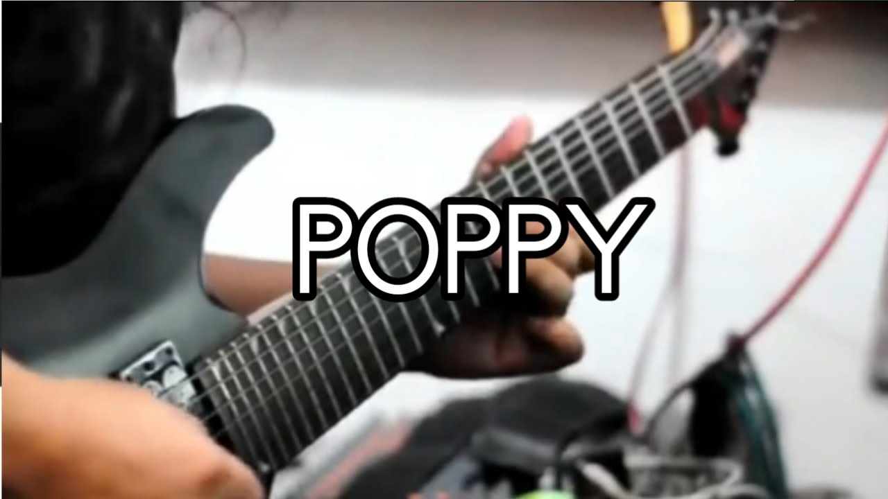 Poppy - I Disagree ( Guitar Cover )