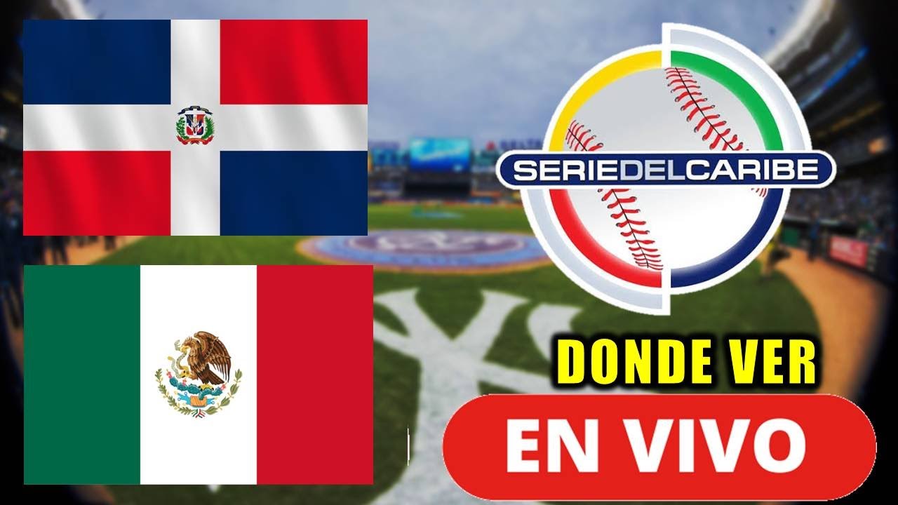 República Dominicana vs. México Rojo en vivo, donde ver JUEGO 1Serie del Caribe 2026 HOY